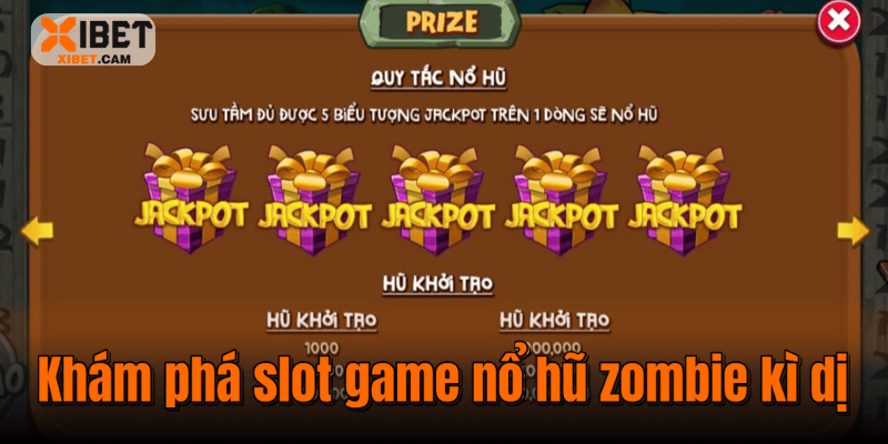 Khám phá slot game nổ hũ zombie kì dị