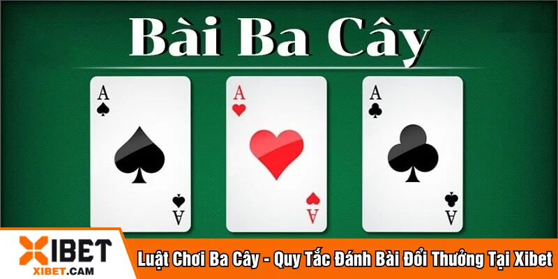 Luật chơi ba cây