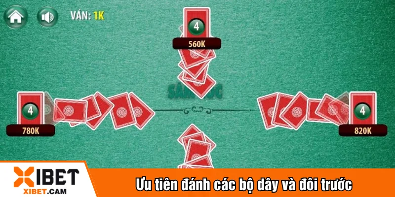 Ưu tiên đánh các bộ dây và đôi trước