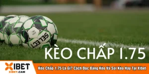 Kèo chấp 1.75