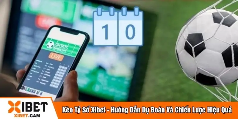 Kèo tỷ số