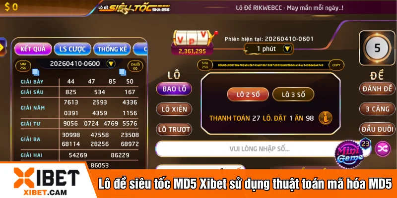 Lô đề siêu tốc MD5 Xibet sử dụng thuật toán mã hóa MD5